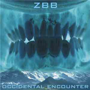 Zircon & The Burning Brains - Occidental Encounter