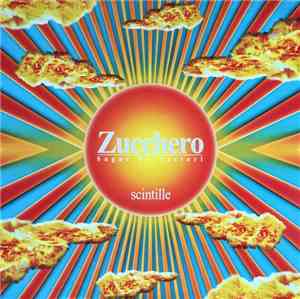 Zucchero - Scintille - Sparkling Meadows