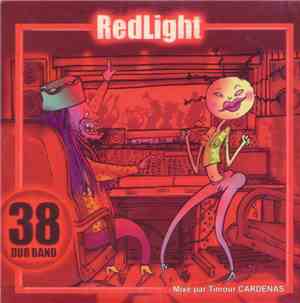 38 Dub Band - Redlight