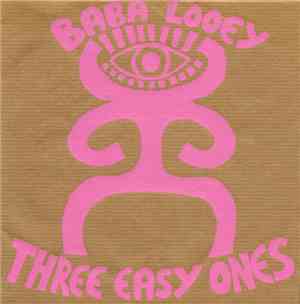 Baba Looey - Three Easy Ones