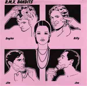 B.M.X. Bandits - What A Wonderful World