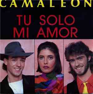 Camaleon - Tu Solo Mi Amor