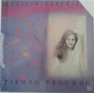 Cecilia Echeñique - Tiempo Fecundo