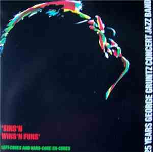 George Gruntz - 25 Years George Gruntz Concert Jazz Band - ´Sins ´N Wins ´N ...