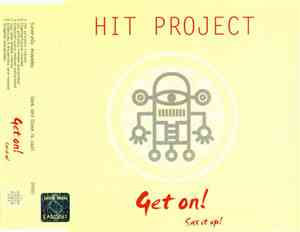 Hit Project - Get On! (Sax It Up!)