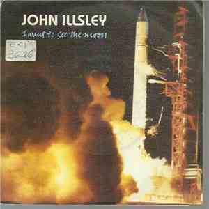 John Illsley - I Want To See The Moon