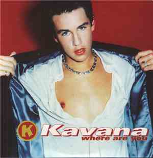 Kavana - Where Are You