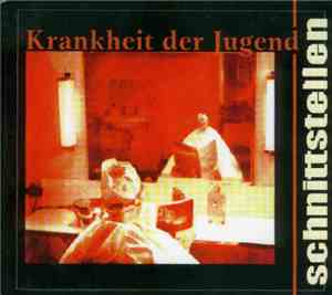 Krankheit Der Jugend - Schnittstellen