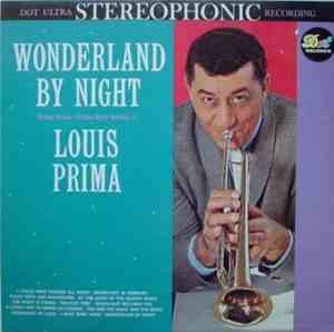 Louis Prima - Wonderland By Night (Pretty Music - Prima Style, Vol. 2)