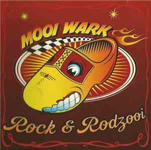 Mooi Wark - Rock & Rodzooi