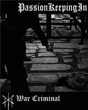 Passion Keeping In - War Kriminal EP