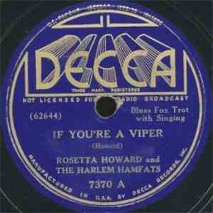 Rosetta Howard And The Harlem Hamfats - If You're A Viper / Rosetta Blues
