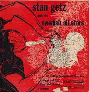 Stan Getz - Stan Getz And His Swedish All Stars