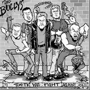 The Bullys - Tonite we fight again