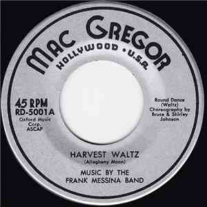 The Frank Messina Band - Harvest Waltz