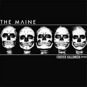 The Maine - Forever Halloween