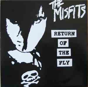 The Misfits - Return Of The Fly