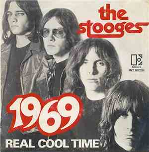 The Stooges - 1969 / Real Cool Time