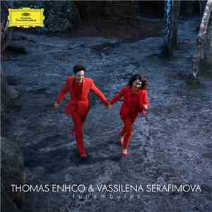 Thomas Enhco & Vassilena Serafimova - Funambules