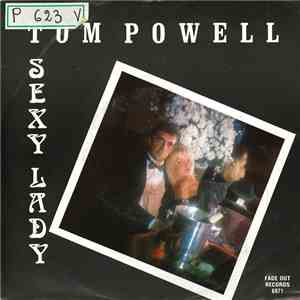 Tom Powell - Sexy Lady