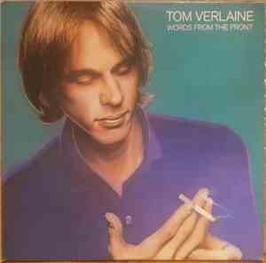 Tom Verlaine - Words From The Front
