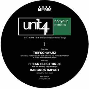 Unit 4  - Bodydub (Remixes)