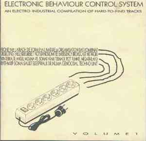 Various - Electronic Behaviour Control System Volume 1