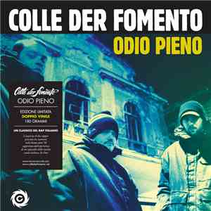 Colle Der Fomento - Odio Pieno