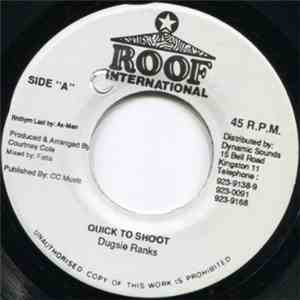 Dugsie Ranks - Quick Too Shoot