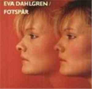 Eva Dahlgren - Fotspår