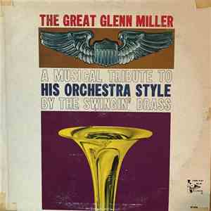 Freddy Sateriale And His Orchestra - The Great Glenn Miller