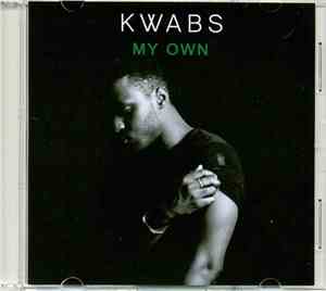 Kwabs - My Own