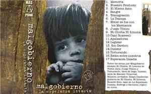 Mal Gobierno - La Esperanza Intacta