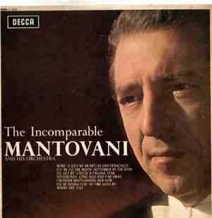 Mantovani And His Orchestra - The Incomparable Mantovani
