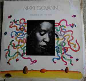 Nikki Giovanni And The New York Community Choir - Truth Is On Its Way