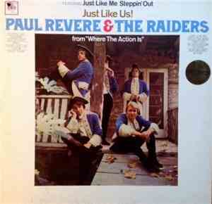 Paul Revere & The Raiders - Just Like Us!