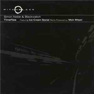 Simon Noble & Blackwatch - Timeflies