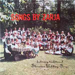 Zarja - Songs By Zarja Featuring Traditional Wedding Songs