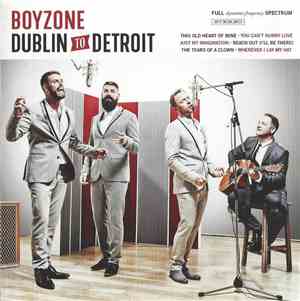 Boyzone - Dublin To Detroit