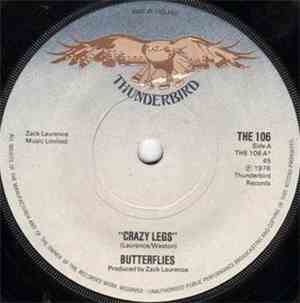 Butterflies  - Crazy Legs / Happy Just To Be