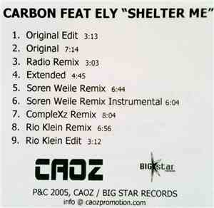 Carbon  Feat. Ely - Shelter Me