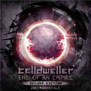 Celldweller - End Of An Empire (Deluxe Edition) (Instrumentals)