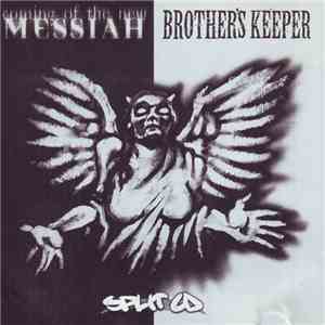 Coming Of The New Messiah / Brother's Keeper - Split CD
