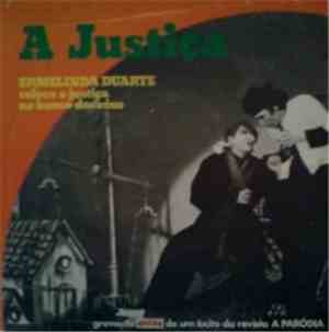 Ermelinda Duarte - A Justiça