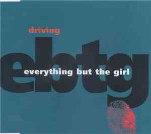 Everything But The Girl - Driving
