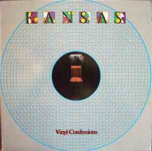 Kansas  - Vinyl Confessions