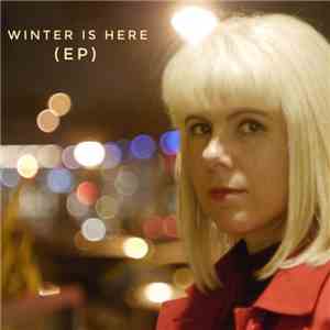 Lisa Mychols - Winter Is Here