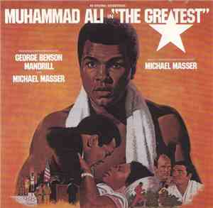 Mandrill / Michael Masser / George Benson - Muhammad Ali In 