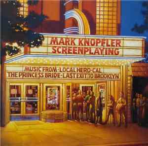 Mark Knopfler - Screenplaying