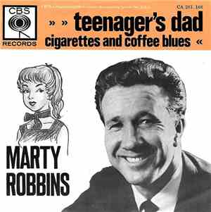 Marty Robbins - Teenager's Dad
